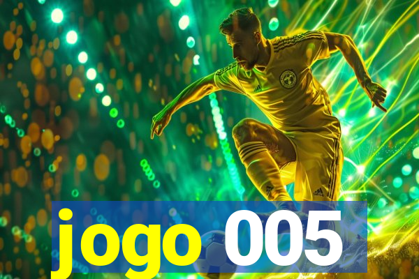 jogo 005